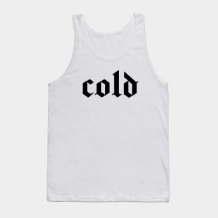 cold Tank Top